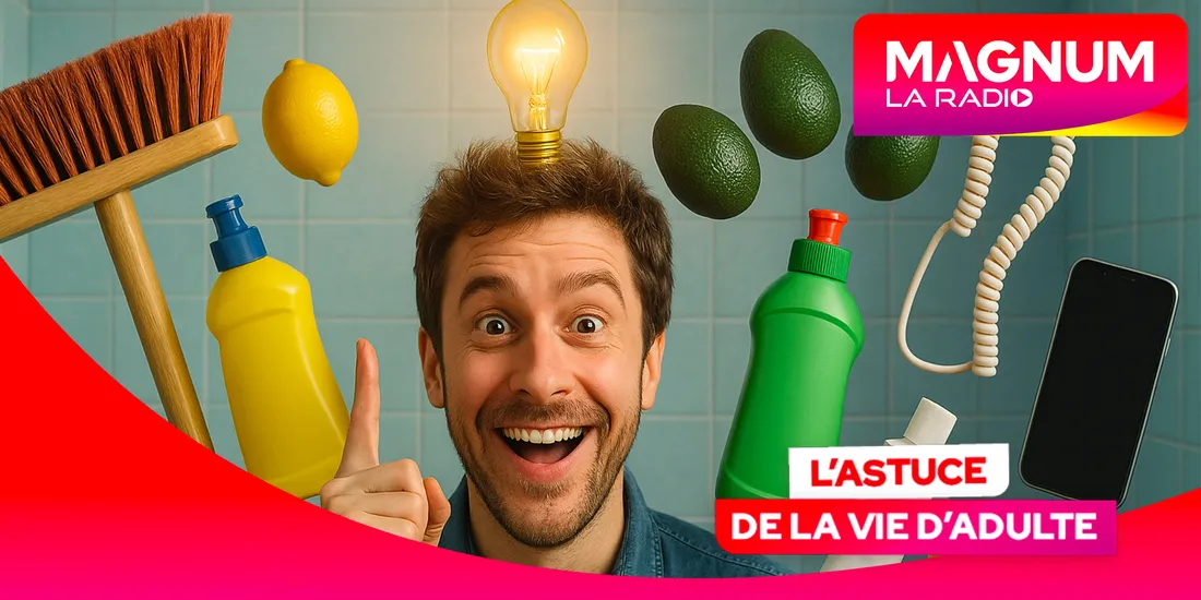 astuce de la vie d'adulte