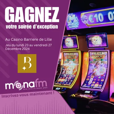 Gagnez une soirée d'exception au Casino Barrière Lille
