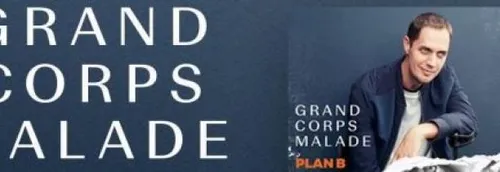 JEU TERMINE! Vos places pour GRAND CORPS MALADE