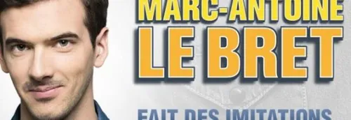 JEU TERMINE! Vos places pour MARC-ANTOINE LE BRET