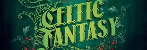 Gagnez l'album "Celtic Fantasy" avec Mona FM