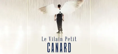 Vos places pour LE VILAIN PETIT CANARD