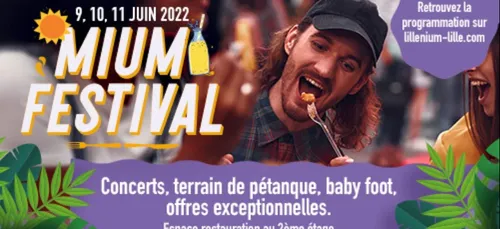 LILLENIUM retrouvez des jeudi LE MIUM FESTIVAL