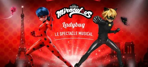 Gagnez vos places pour le spectacle musical MIRACULOUS