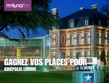 GAGNEZ VOS PLACES POUR LE KINEPOLIS LOMME