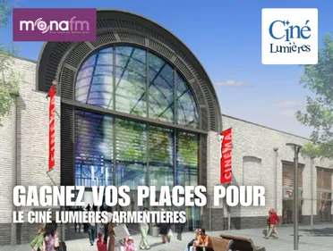 Gagnez vos places pour le Cinéma Les Lumières Armentières