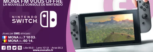 Mona FM vous offre la Nintendo Switch !