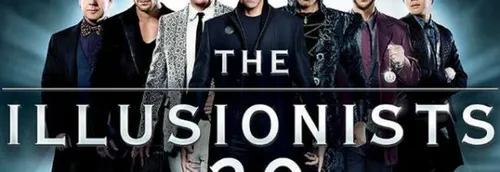Vos places pour THE ILLUSIONISTS