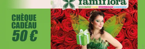 50€ à dépenser chez FAMIFLORA