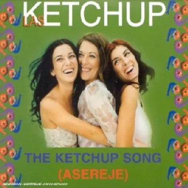 LAS KETCHUP - THE KETCHUP SONG
