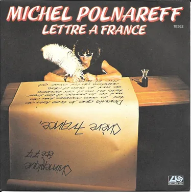 UN JOUR UNE CHANSON - "LETTRE A FRANCE" DE MICHEL POLNAREFF