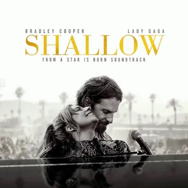 UN JOUR UNE CHANSON - "SHALLOW" DE LADY GAGA ET BRADLEY COOPER