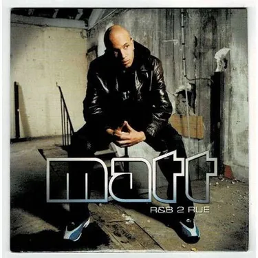 UN JOUR UNE CHANSON - "R&B DE RUE" DE MATT HOUSTON