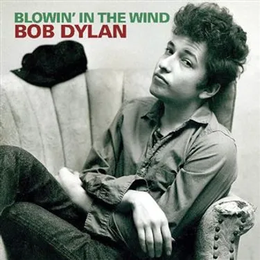 UN JOUR UNE CHANSON - "BLOWIN' IN THE WIND" DE BOB DYLAN