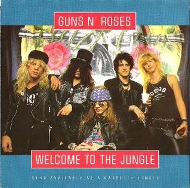 UN JOUR UNE CHANSON - "WELCOME TO THE JUNGLE" DE GUNS N'ROSES