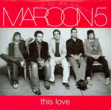 UN JOUR UNE CHANSON #502 - "THIS LOVE" DE MAROON 5