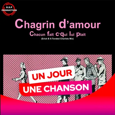 UN JOUR UNE CHANSON #528 - "CHACUN FAIT (C'QUI LUI PLAÎT)" DE...