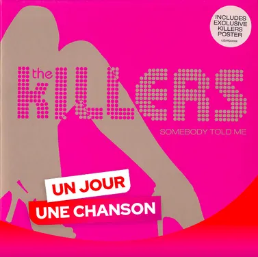 UN JOUR UNE CHANSON #559 - "SOMEBODY TOLD ME" DE THE KILLERS