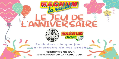 Magnum vous souhaite un joyeux anniversaire !