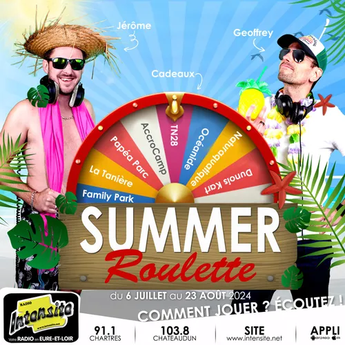 Tournez la SUMMER ROULETTE tout l'été sur Intensité !