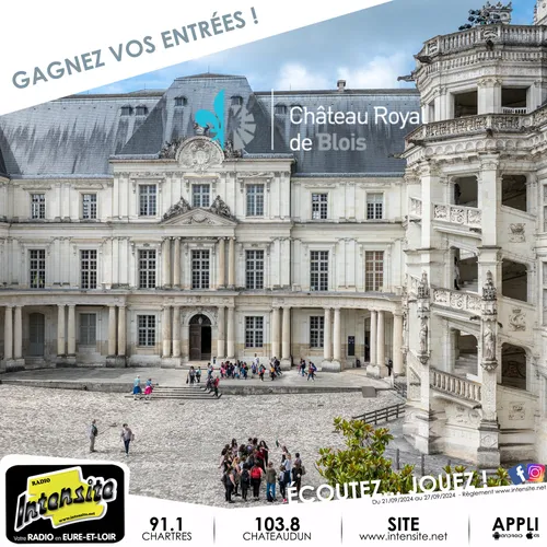 On vous offre la vie de Château à Blois !