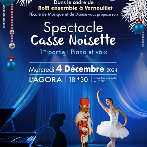 VERNOUILLET - Spectacle : Casse Noisette